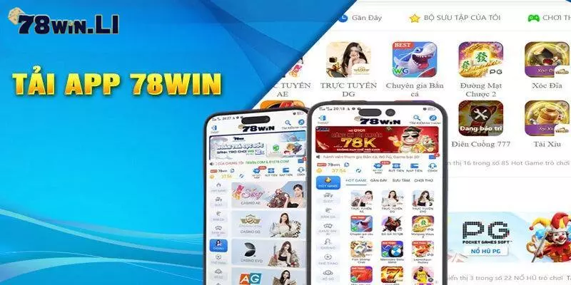 Nên tải app 78Win về thiết bị điện thoại