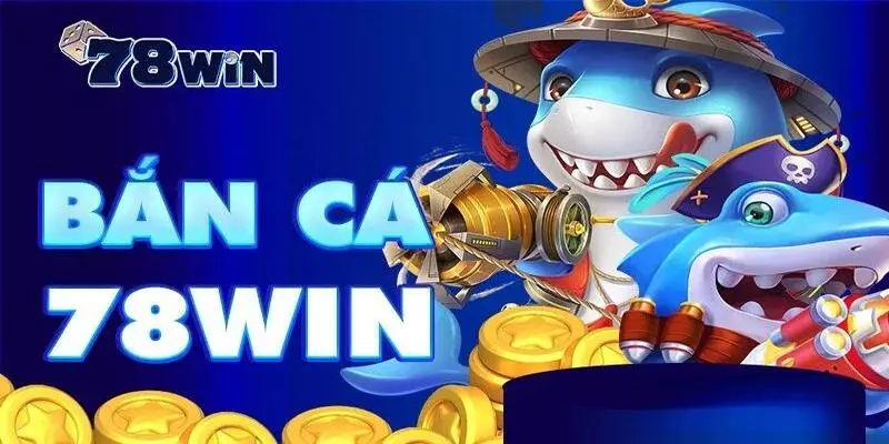 Khám phá thế giới đại dương của 78win