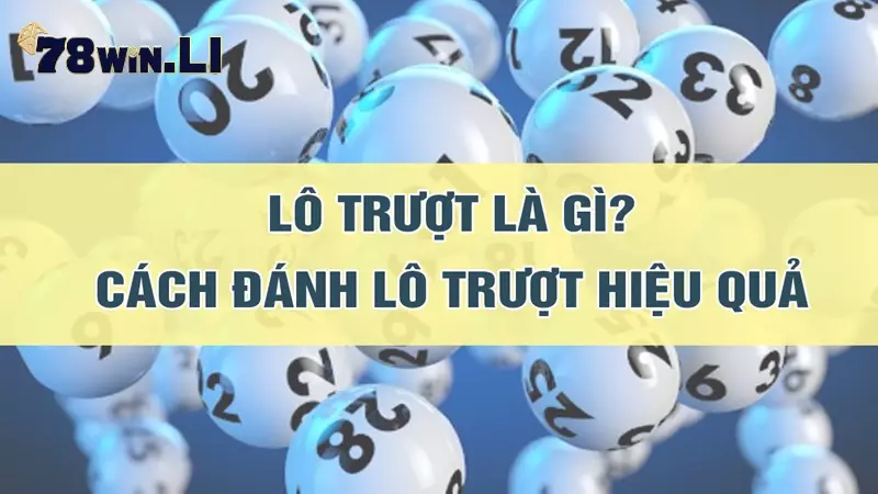 Những phương pháp đỉnh cao đánh lô trượt là gì?